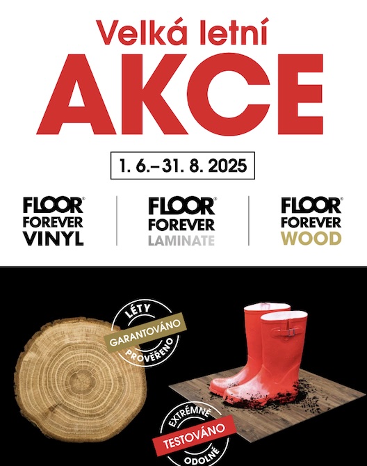 AKČNÍ LETÁK Velká letní AKCE FLOOR FOREVER, platná od 1.6.2025 do 31.8.2025
